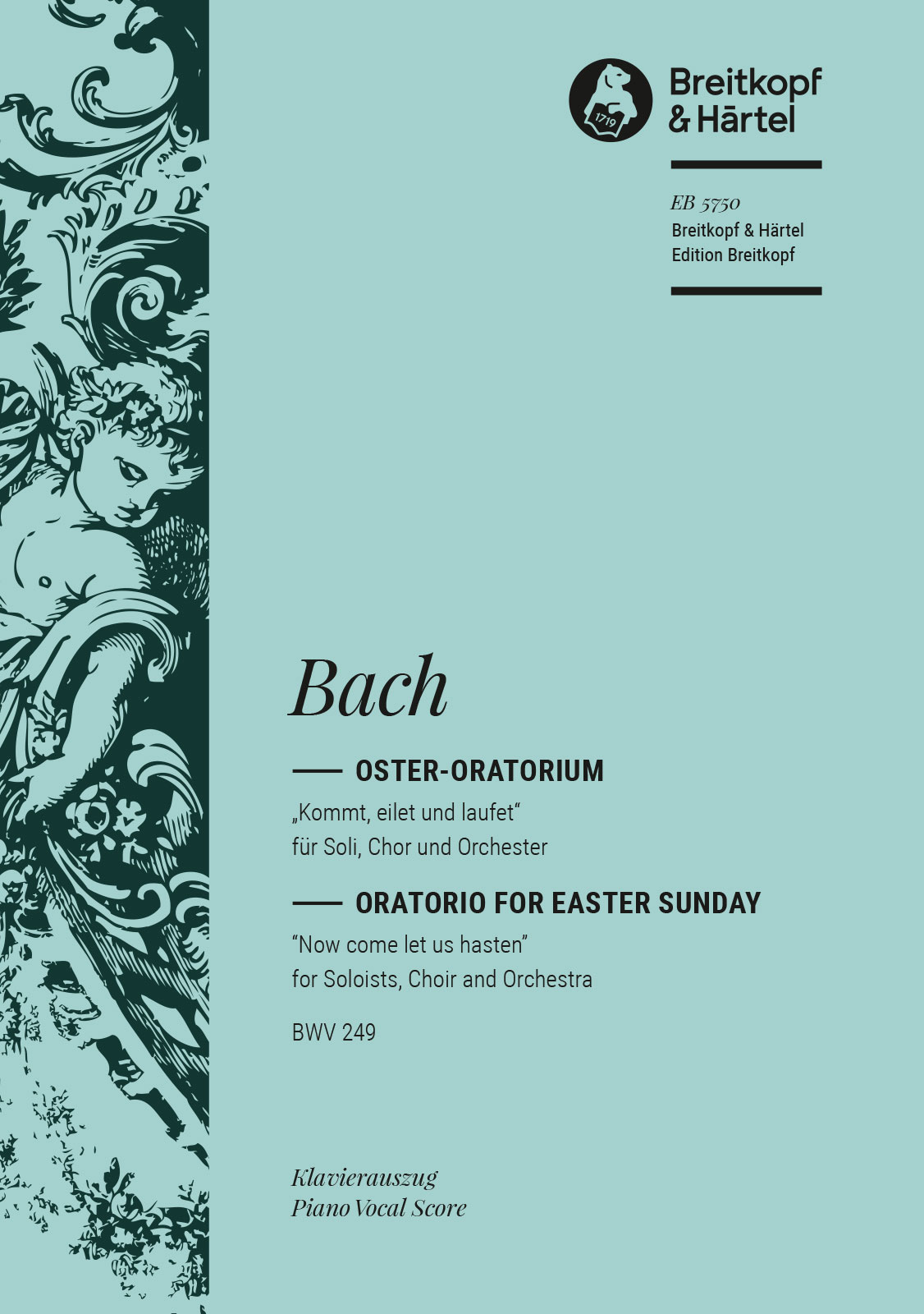 Anderes Coverbild Oster-Oratorium BWV 249 "Kommt, eilet und laufet" (1725)