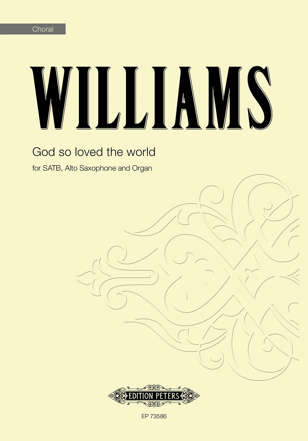 Vorderes Coverbild God so loved the world for SATB, Alto Saxophone and Organ (2021)