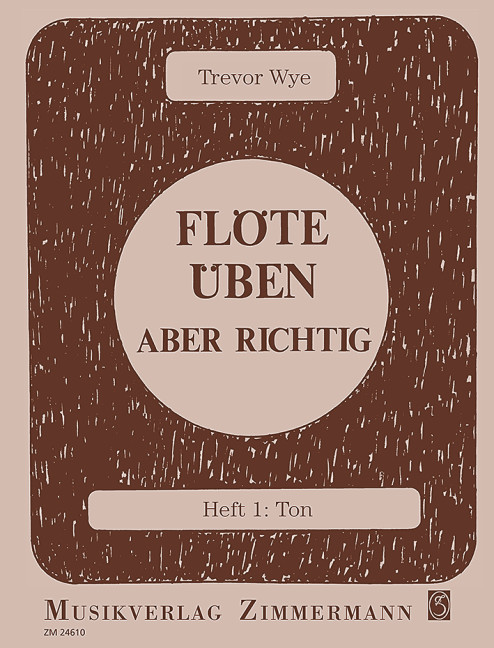 Vorderes Coverbild Flöte üben - aber richtig Heft 1