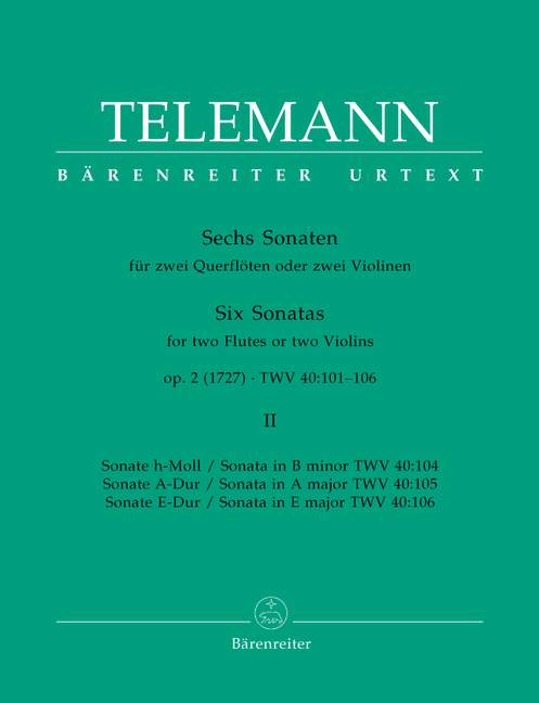 Anderes Coverbild Sechs Sonaten für zwei Querflöten oder zwei Violinen op. 2 TWV 40:103, 105, 106