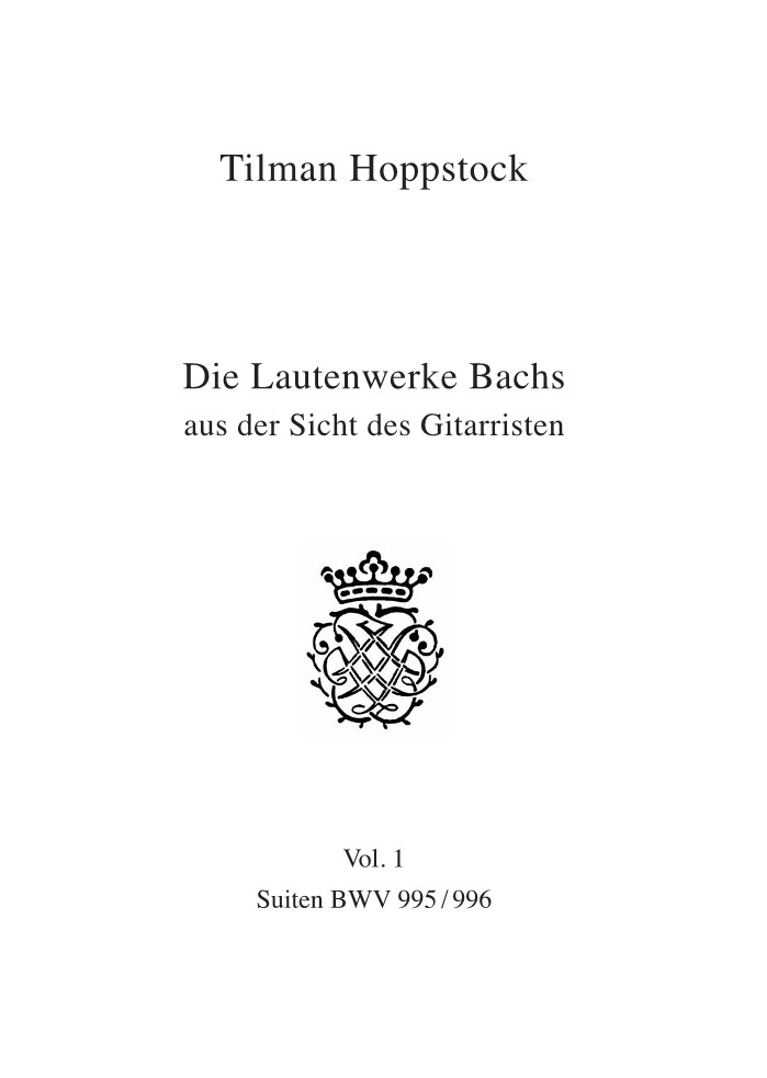 Anderes Coverbild Die Lautenwerke Bachs aus der Sicht des Gitarristen Band 1
