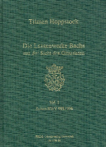 Vorderes Coverbild Die Lautenwerke Bachs aus der Sicht des Gitarristen Band 1