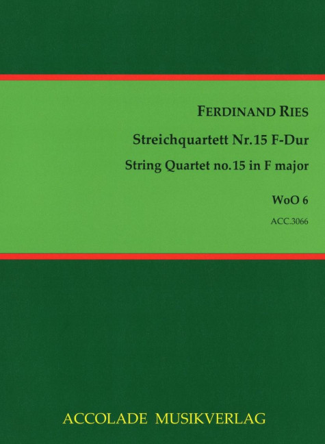 Vorderes Coverbild Streichquartett Nr. 15 F-Dur WoO 6 