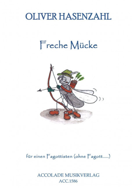Vorderes Coverbild Freche Mücke für einen Fagottisten (ohne Fagott) 