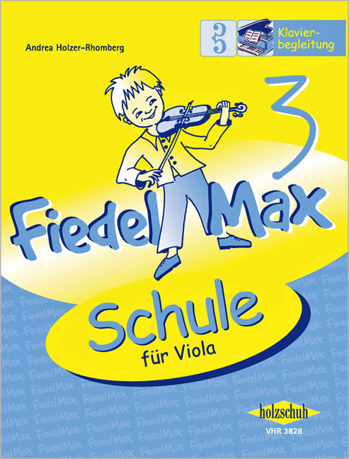 Vorderes Coverbild Fiedel-Max für Viola - Schule 3 Klavierbegleitung