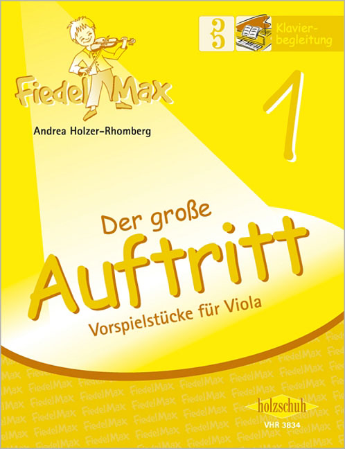Vorderes Coverbild Fiedel-Max -Der große Auftritt 1 für Viola - Klavierbegleitung