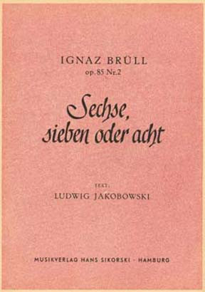Vorderes Coverbild Sechse, sieben oder acht op. 85/2 