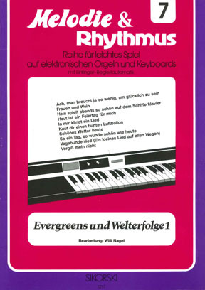 Vorderes Coverbild Melodie & Rhythmus, Heft 7: Evergreens und Welterfolge 1 