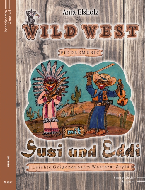 Vorderes Coverbild Wild West Fiddlemusic mit Susi und Eddi 