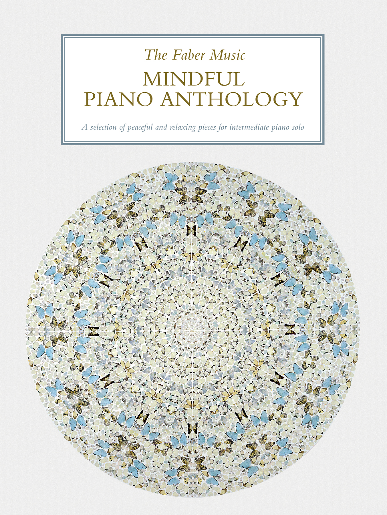 Vorderes Coverbild The Faber Music Mindful Piano Anthology