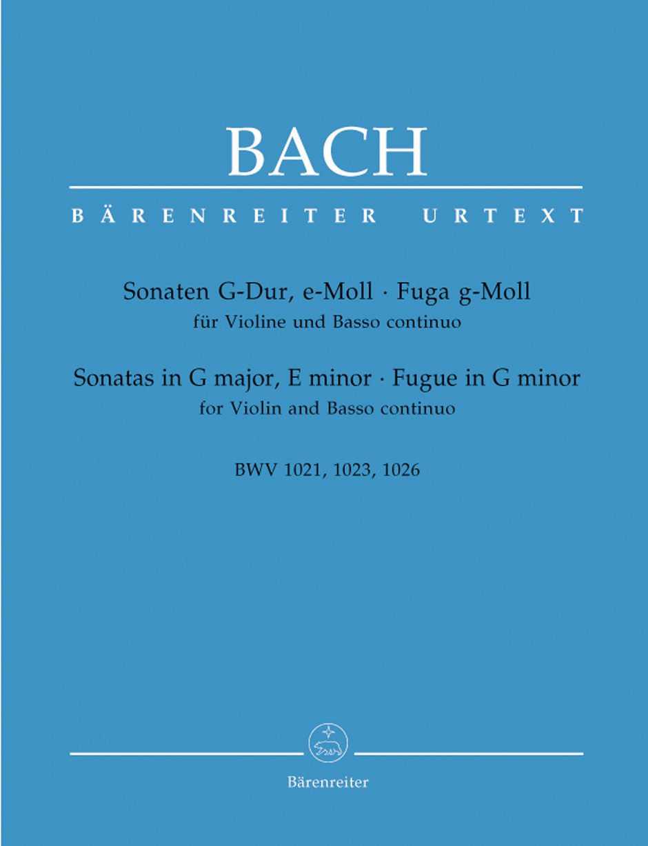 Vorderes Coverbild Sonaten G-Dur, e-Moll, Fuge g-Moll für Violine und Basso continuo BWV 1021, 1023, 1026