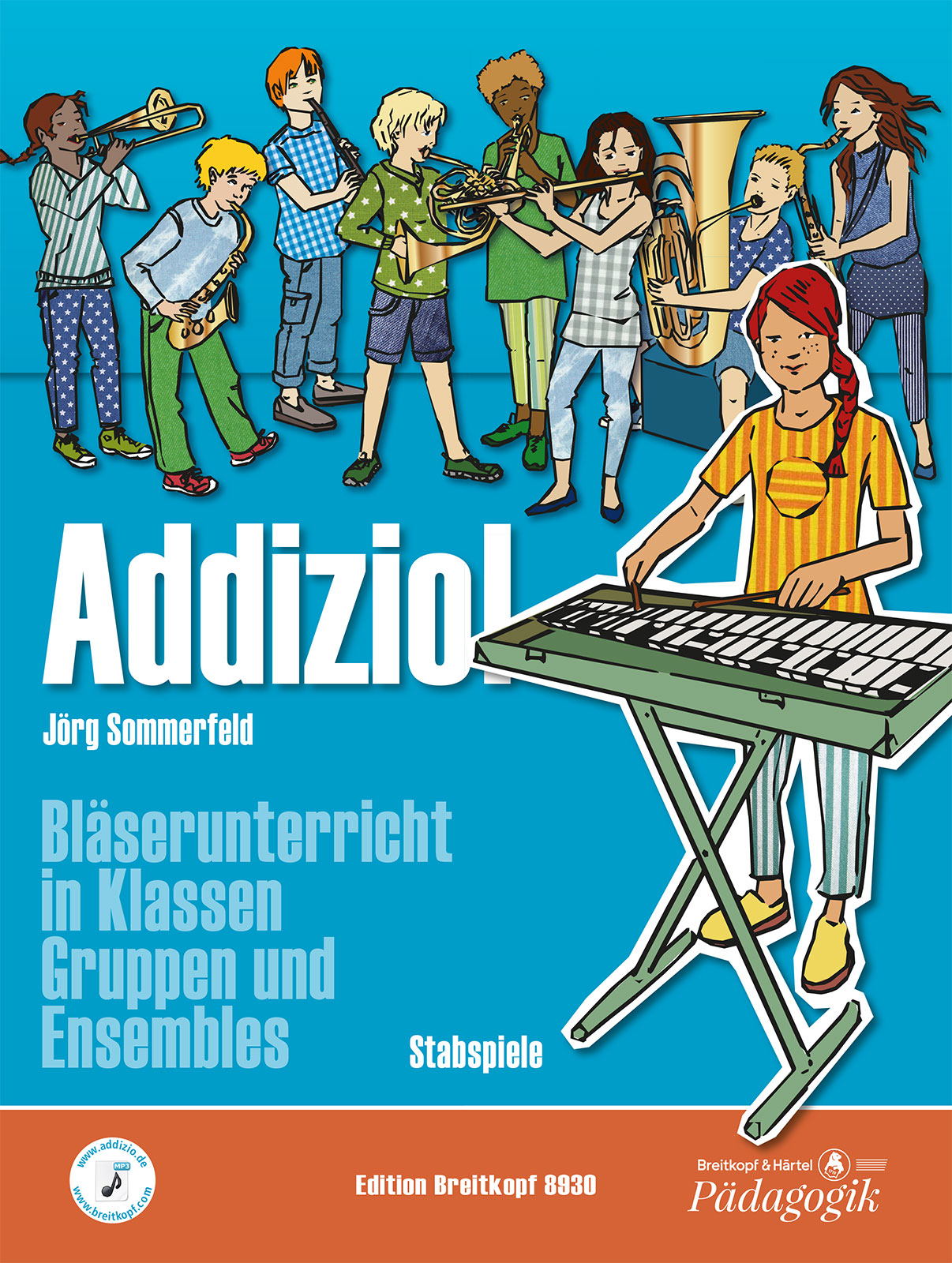 Vorderes Coverbild Addizio! Schülerausgabe Stabspiele