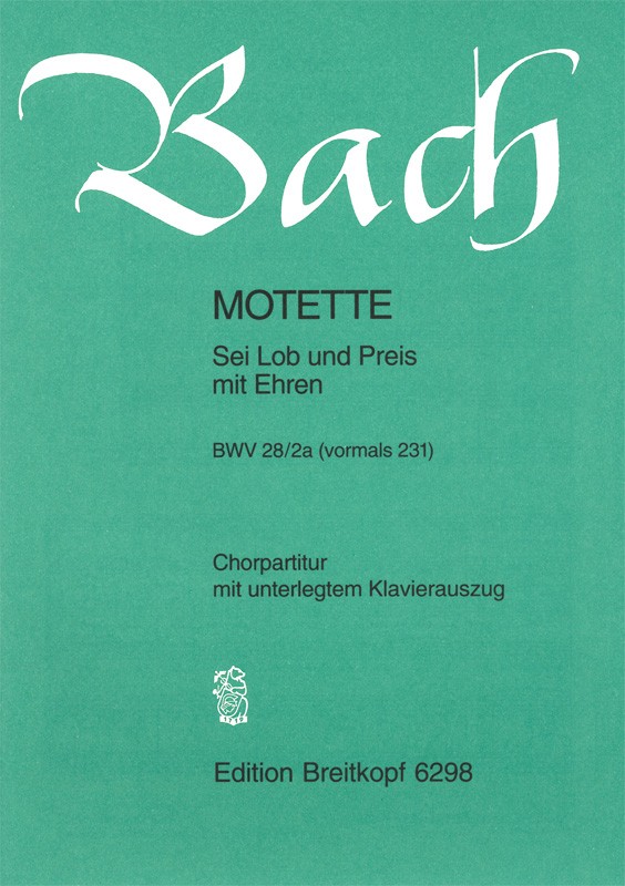 Anderes Coverbild Sei Lob und Preis mit Ehren BWV 231