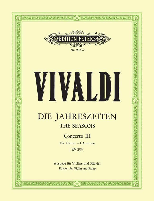 Vorderes Coverbild Die vier Jahreszeiten: Konzert für Violine, Streicher und Basso continuo F-Dur op. 8 Nr. 3 RV 293 "Der Herbst"