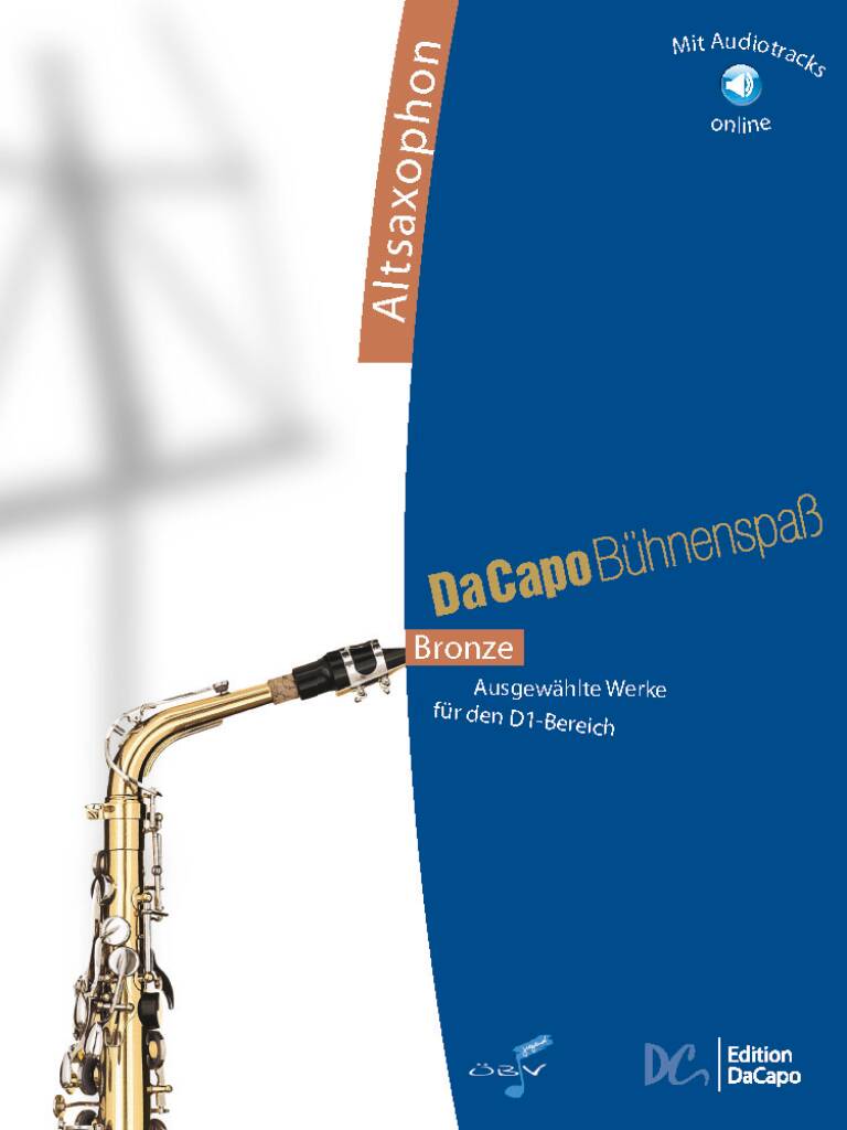 Vorderes Coverbild Da Capo Bühnenspaß Bronze - Altsaxophon