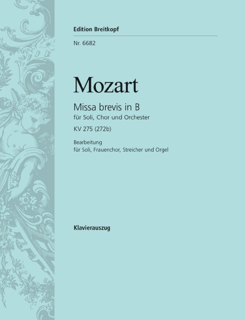 Anderes Coverbild Missa brevis in B KV 275 (272b)