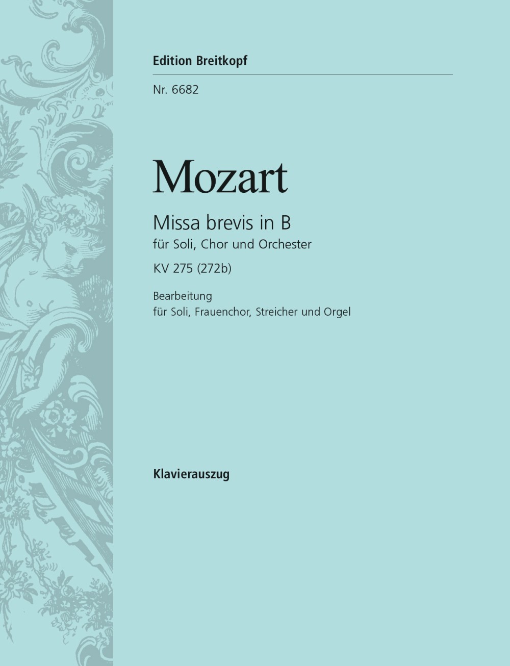 Anderes Coverbild Missa brevis in B KV 275 (272b)