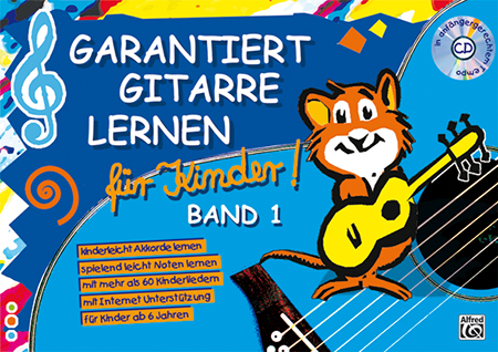Vorderes Coverbild Garantiert Gitarre lernen für Kinder