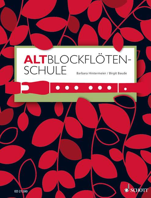 Vorderes Coverbild Altblockflötenschule für ältere Kinder, Jugendliche und Erwachsene