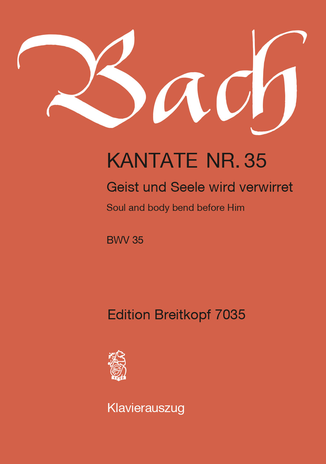Anderes Coverbild Kantate BWV 35 „Geist und Seele wird verwirret“
