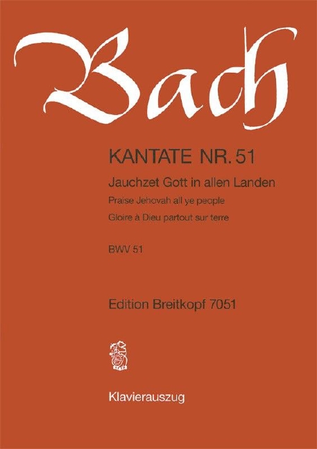 Anderes Coverbild Kantate BWV 51 „Jauchzet Gott in allen Landen“