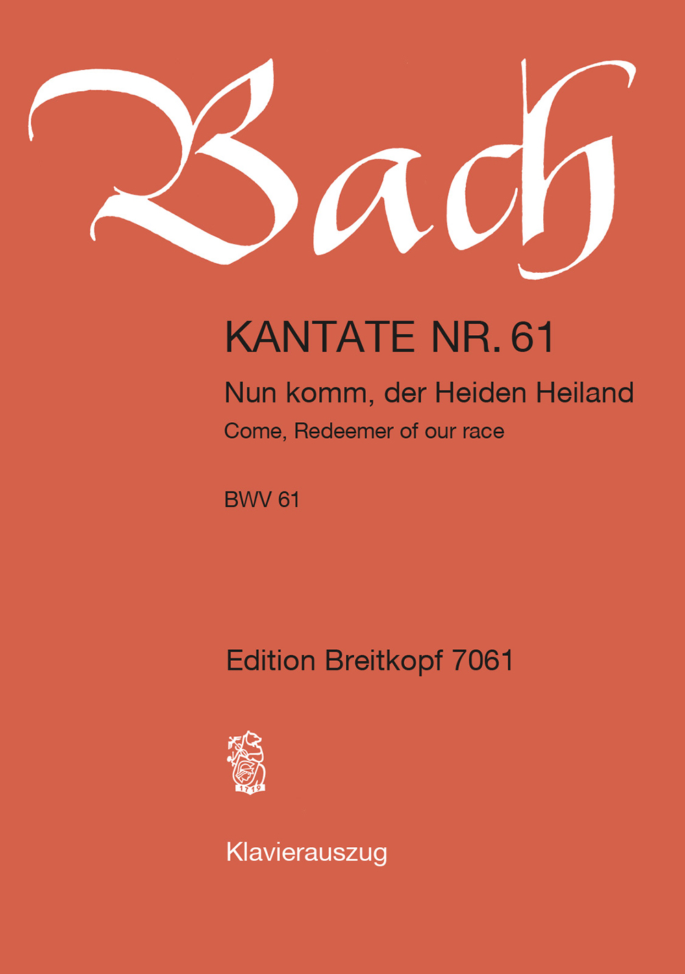 Anderes Coverbild Kantate BWV 61 „Nun komm, der Heiden Heiland“
