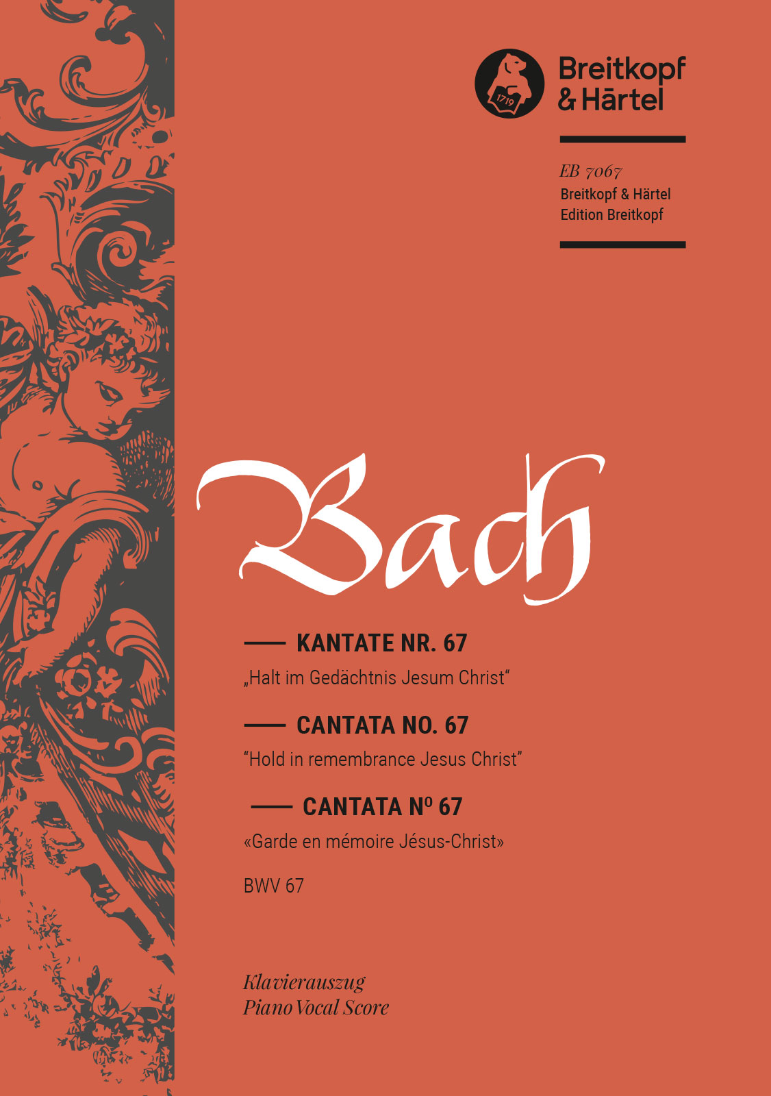 Anderes Coverbild Kantate BWV 67 „Halt im Gedächtnis Jesum Christ“