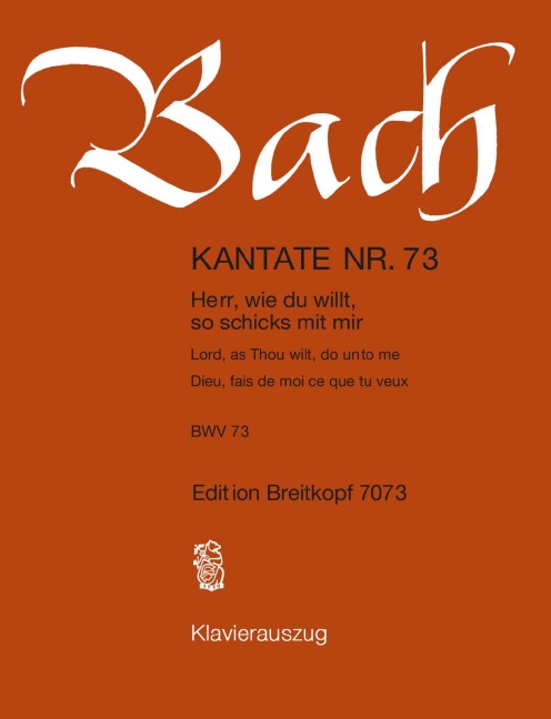 Anderes Coverbild Kantate BWV 73 „Herr, wie du willt, so schicks mit mir“