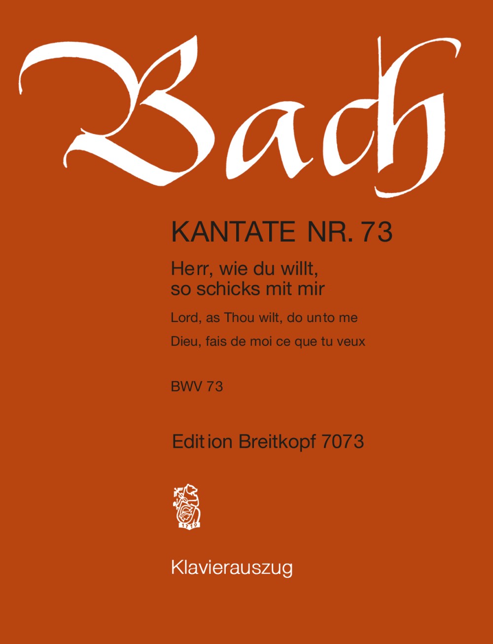 Anderes Coverbild Kantate BWV 73 „Herr, wie du willt, so schicks mit mir“
