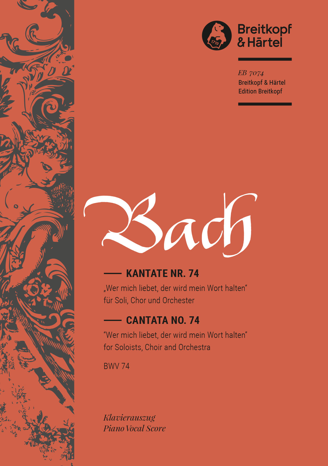Anderes Coverbild Kantate BWV 74 „Wer mich liebet, der wird mein Wort halten“