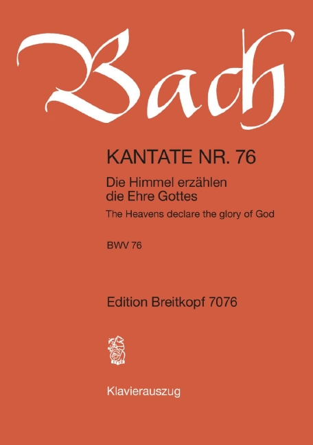 Anderes Coverbild Kantate BWV 76 „Die Himmel erzählen die Ehre Gottes“