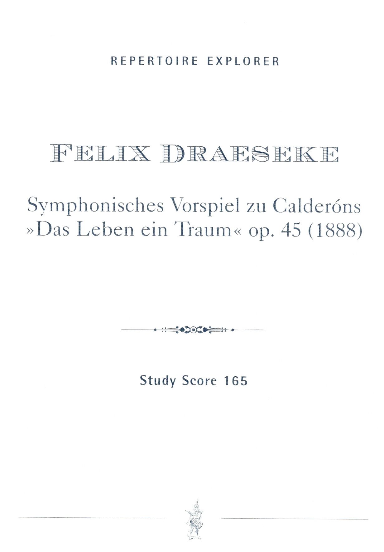 Vorderes Coverbild Symphonisches Vorspiel op. 45 zu Calderon’s Das Leben ein Traum