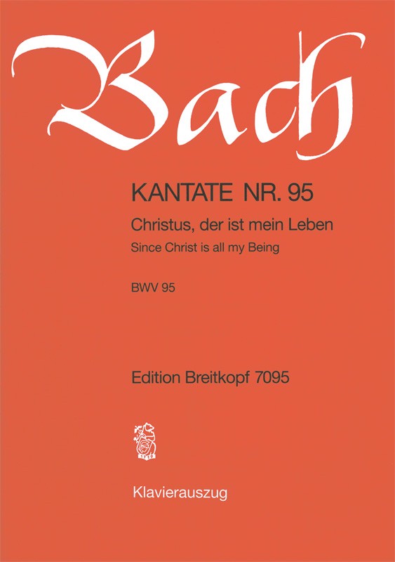 Anderes Coverbild Kantate BWV 95 „Christus, der ist mein Leben“