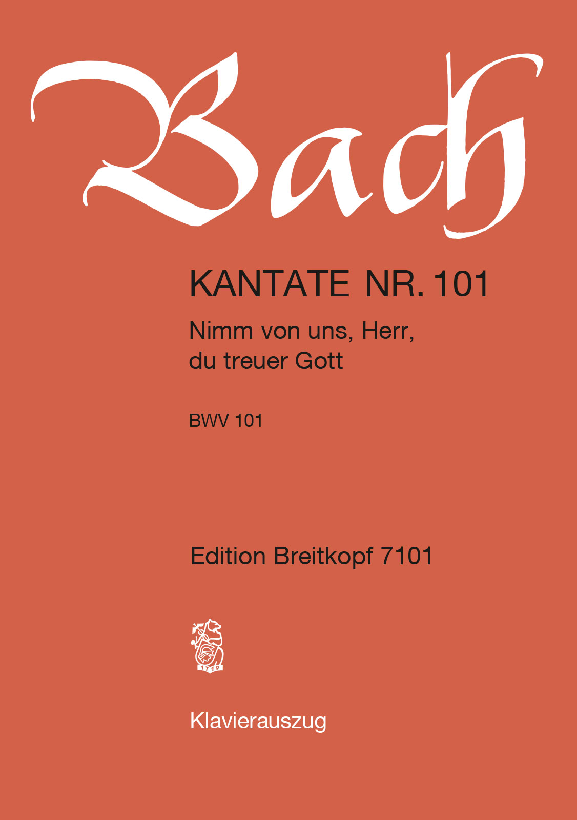 Anderes Coverbild Kantate BWV 101 ‘Nimm von uns, Herr, du treuer Gott’