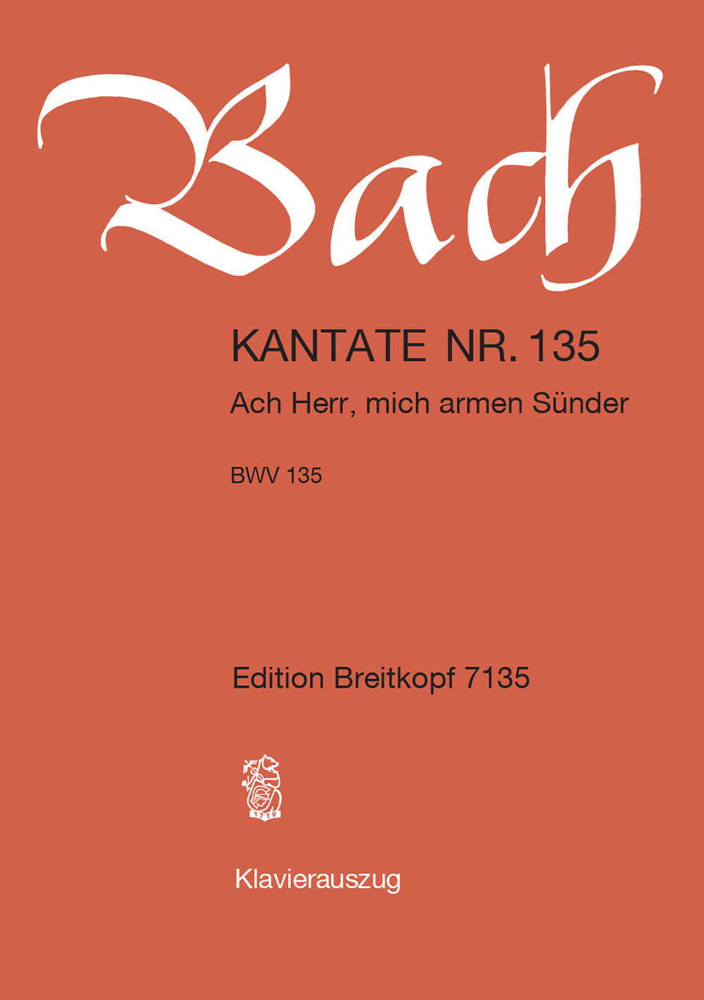 Anderes Coverbild Kantate BWV 135 „Ach Herr, mich armen Sünder“