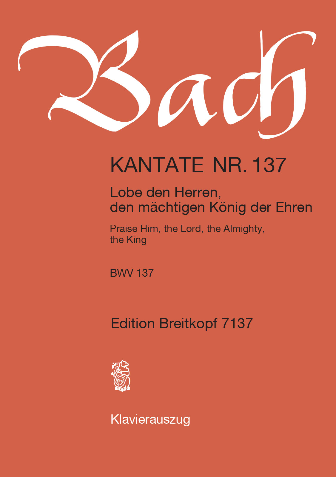 Anderes Coverbild Kantate BWV 137 „Lobe den Herren, den mächtigen König der Ehren“