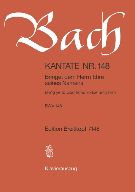 Anderes Coverbild Kantate BWV 148 „Bringet dem Herrn Ehre seines Namens“