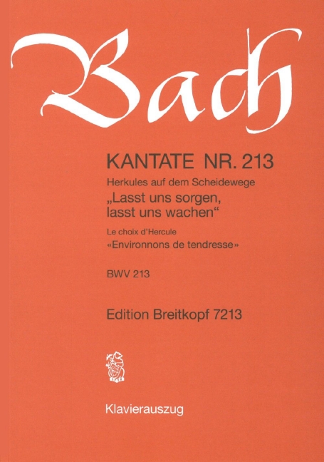 Anderes Coverbild Kantate BWV 213 ‘Laßt uns sorgen, laßt uns wachen’