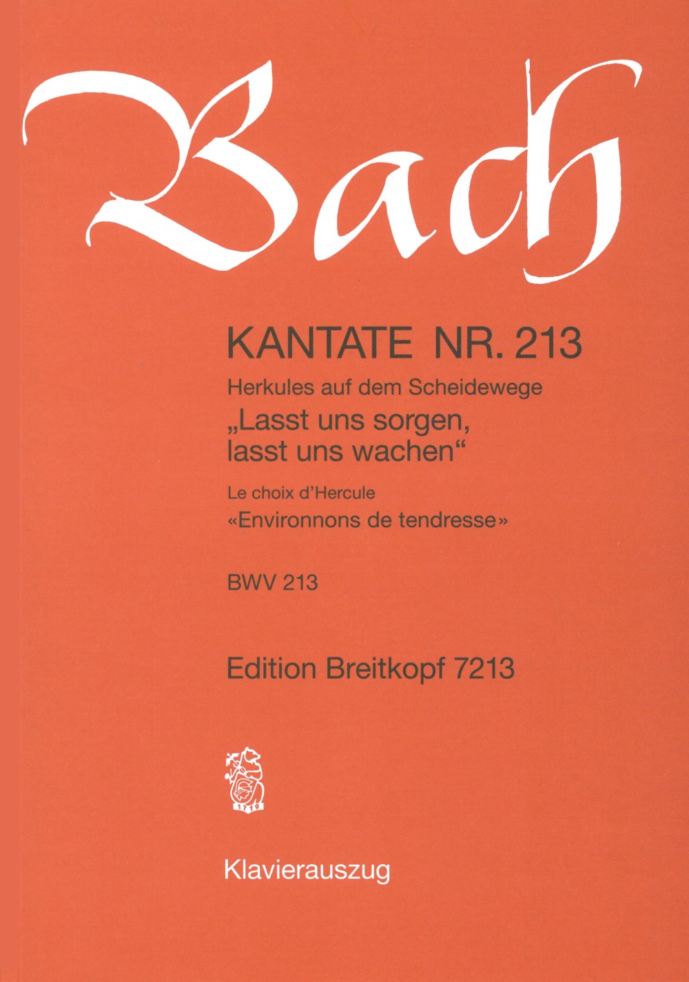 Anderes Coverbild Kantate BWV 213 ‘Laßt uns sorgen, laßt uns wachen’