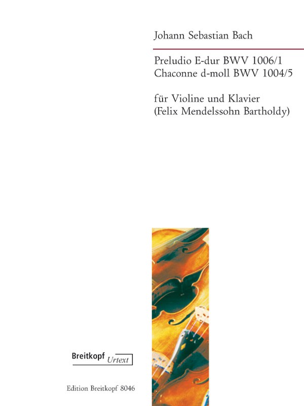 Anderes Coverbild Preludio E-dur BWV 1006/1 und Chaconne BWV 1004/5