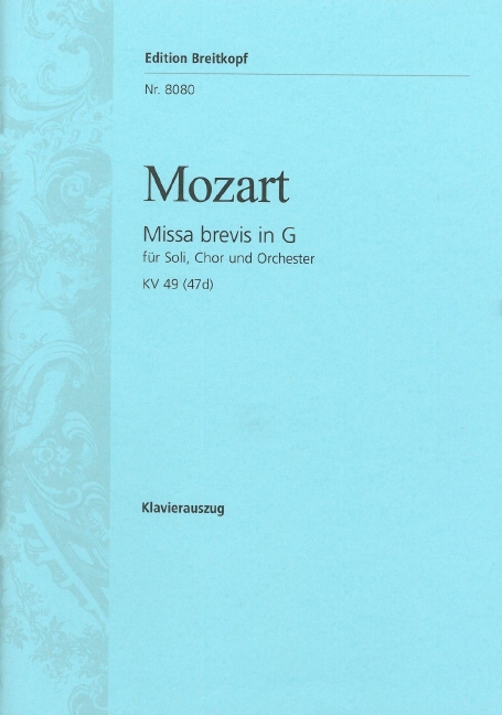 Anderes Coverbild Missa brevis in G KV 49 (47d) KV 49 (47D)