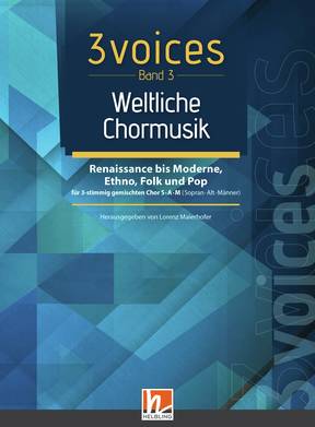 Vorderes Coverbild 3 voices Band 3 - Weltliche Chormusik