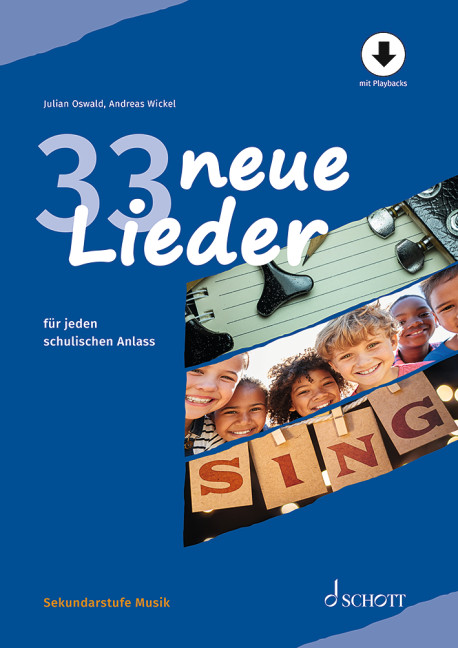 Vorderes Coverbild 33 neue Lieder für jeden schulischen Anlass