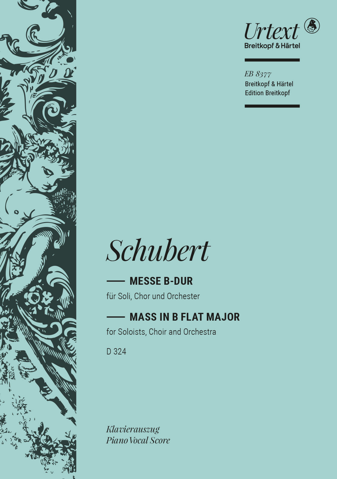 Anderes Coverbild Messe B-dur D 324 [op. post. 141]