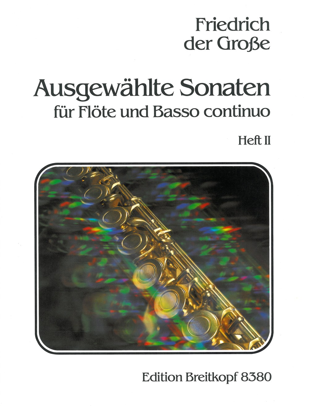 Anderes Coverbild Ausgewählte Sonaten für Flöte und Basso continuo, Heft 2