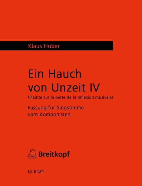Anderes Coverbild Ein Hauch von Unzeit IV - Fassung für Singstimme (1976)
