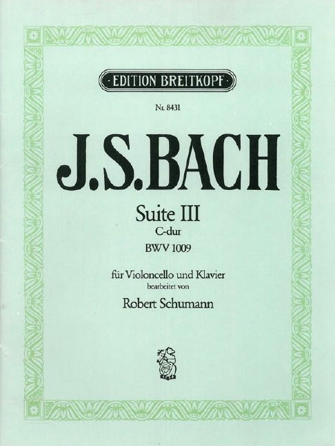 Anderes Coverbild Suite für Vioncello solo Nr. 3 C-Dur BWV 1009