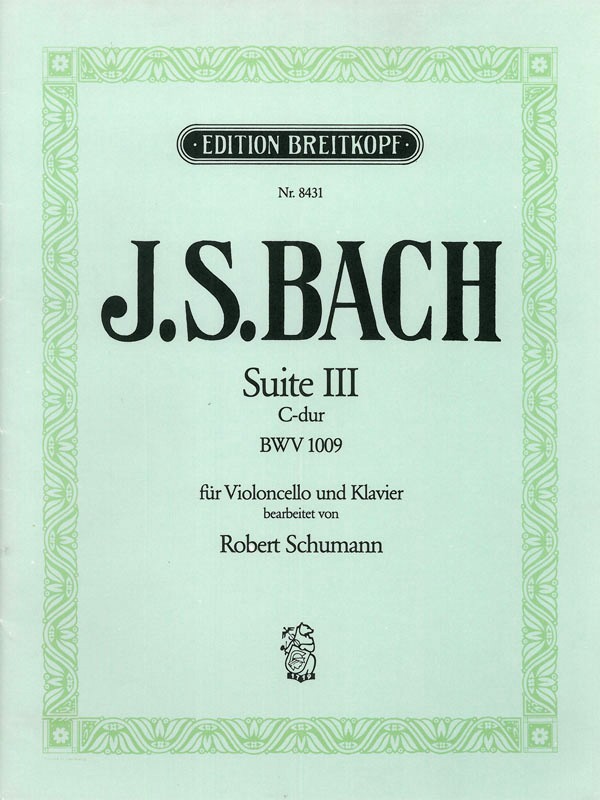 Anderes Coverbild Suite für Vioncello solo Nr. 3 C-Dur BWV 1009