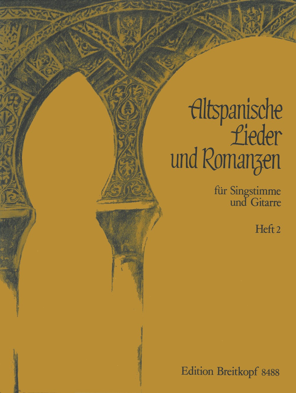 Anderes Coverbild Altspanische Lieder und Romanzen Heft 2