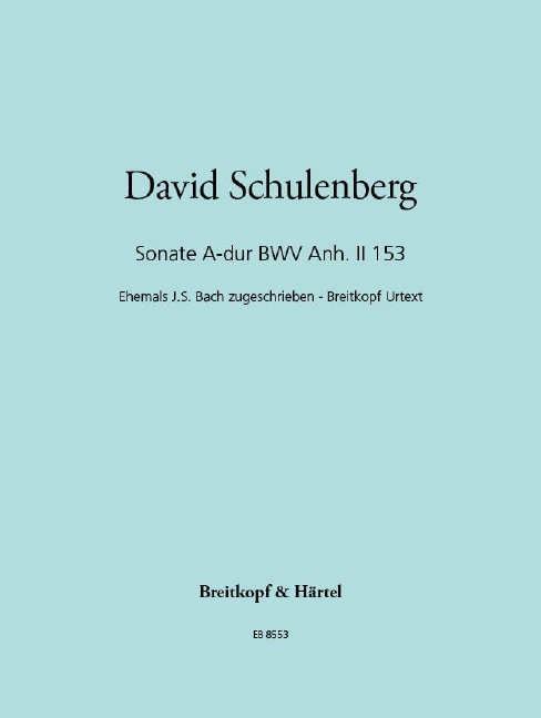 Anderes Coverbild Sonate A-dur BWV Anh. 153